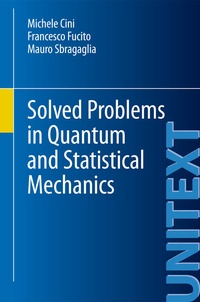 Enlarge image Cover: Solved Problems in Quantum and Statistical Mechanics - Springer