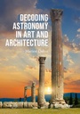 Cover: Decoding Astronomy in Art and Architecture - Springer