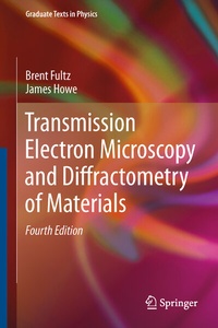 Abbildung von: Transmission Electron Microscopy and Diffractometry of Materials - Springer