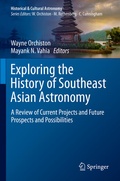 Cover: Exploring the History of Southeast Asian Astronomy - Springer