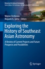 Cover: Exploring the History of Southeast Asian Astronomy - Springer