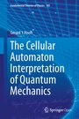 Cover: The Cellular Automaton Interpretation of Quantum Mechanics - Springer