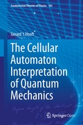 Cover: The Cellular Automaton Interpretation of Quantum Mechanics - Springer