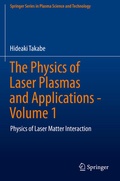 Cover: The Physics of Laser Plasmas and Applications - Volume 1 - Springer