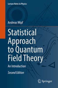 Enlarge image Cover: Statistical Approach to Quantum Field Theory - Springer