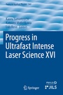 Cover: Progress in Ultrafast Intense Laser Science XVI - Springer