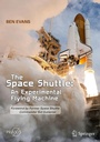 Cover: The Space Shuttle: An Experimental Flying Machine - Springer