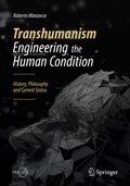 Cover: Transhumanism - Engineering the Human Condition - Springer