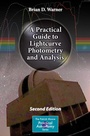 Cover: A Practical Guide to Lightcurve Photometry and Analysis - Springer