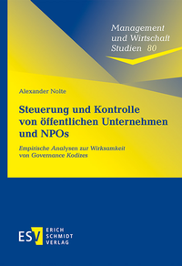 Abbildung von: Steuerung und Kontrolle von öffentlichen Unternehmen und NPOs - Erich Schmidt Verlag