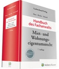 Abbildung von: Handbuch des Fachanwalts Miet- und Wohnungseigentumsrecht - Luchterhand