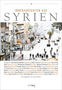 Abbildung von: Innenansichten aus Syrien - edition faust