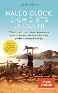 Abbildung von: Hallo Glück, dich gibt's ja doch! - Kailash