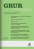 Cover: Gewerblicher Rechtsschutz und Urheberrecht - GRUR - C.H.BECK