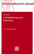 Cover: Lohnpf&auml;ndung und Insolvenz - RWS