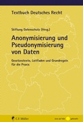 Abbildung von: Anonymisierung und Pseudonymisierung von Daten - C.F. Müller