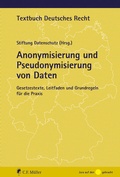 Cover: Anonymisierung und Pseudonymisierung von Daten - C.F. M&uuml;ller
