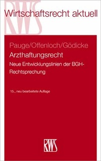 Abbildung von: Arzthaftungsrecht - RWS
