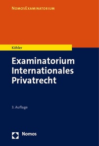 Abbildung von: Examinatorium Internationales Privatrecht - Nomos