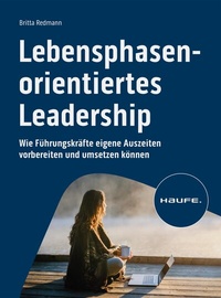 Abbildung von: Lebensphasenorientiertes Leadership - Haufe-Lexware