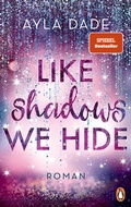 Cover: Like Shadows We Hide - Penguin
