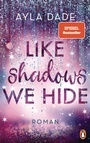 Cover: Like Shadows We Hide - Penguin Verlag