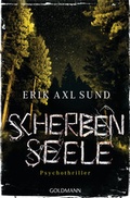 Cover: Scherbenseele - Goldmann