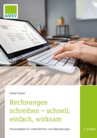 Abbildung von: Rechnungen schreiben - schnell, einfach, wirksam - DATEV