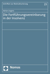 Abbildung von: Die Fortführungsvereinbarung in der Insolvenz - Nomos