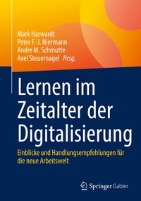 Abbildung von: Lernen im Zeitalter der Digitalisierung - Springer Gabler