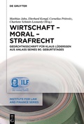 Cover: Wirtschaft - Moral - Strafrecht - De Gruyter