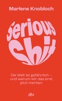 Cover: Serious Shit - dtv
