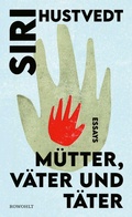 Cover: M&uuml;tter, V&auml;ter und T&auml;ter - Rowohlt