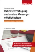 Cover: Patientenverf&uuml;gung und andere Vorsorgem&ouml;glichkeiten - Walhalla