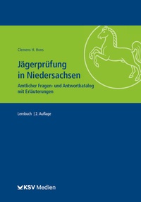 Abbildung von: Jägerprüfung in Niedersachsen - Kommunal- und Schul-Verlag