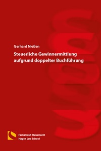 Abbildung von: Steuerliche Gewinnermittlung aufgrund doppelter Buchführung - Hagener Wissenschaftsverlag