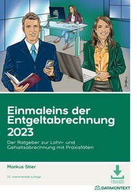 Abbildung von: Einmaleins der Entgeltabrechnung 2023 - Datakontext