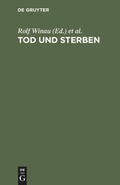 Cover: Tod und Sterben - De Gruyter