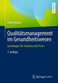 Abbildung von: Qualitätsmanagement im Gesundheitswesen - Springer Gabler