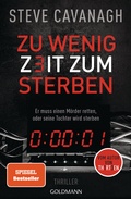 Cover: Zu wenig Zeit zum Sterben - Goldmann