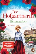 Cover: Die Hofg&auml;rtnerin - Bl&uuml;tenzauber - Penguin Verlag