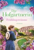 Cover: Die Hofg&auml;rtnerin - Fr&uuml;hlingstr&auml;ume - Penguin