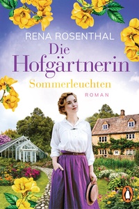 Abbildung von: Die Hofgärtnerin - Sommerleuchten - Penguin Verlag