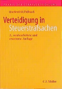 Abbildung von: Verteidigung in Steuerstrafsachen - C.F. Müller