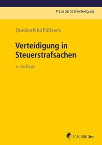 Bild vergrößern Bild: Verteidigung in Steuerstrafsachen - C.F. Müller