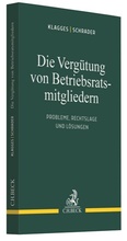 Cover: Die Verg&uuml;tung von Betriebsratsmitgliedern - C.H.BECK