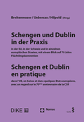 Cover: Schengen und Dublin in der Praxis / Schengen et Dublin en pratique - Dike Verlag Z&uuml;rich