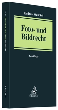 Abbildung von: Foto- und Bildrecht - C.H.BECK