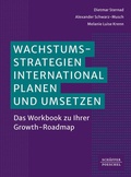 Cover: Wachstumsstrategien international planen und umsetzen - Sch&auml;ffer-Poeschel