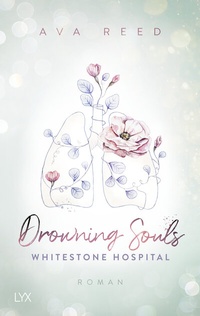 Abbildung von: Whitestone Hospital - Drowning Souls - LYX